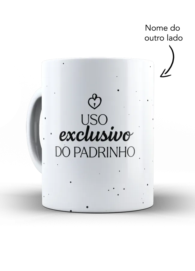 Caneca uso Exclusivo do Padrinho